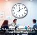 Better Scheduling Software Helps Teams Use Time Wisely