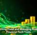 Preventing Fraud and Managing Risk With Financial Tech Tools
