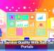 Boost Service Quality With Self-Service Portals